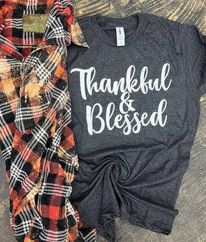 Thankful and Blessed Tee